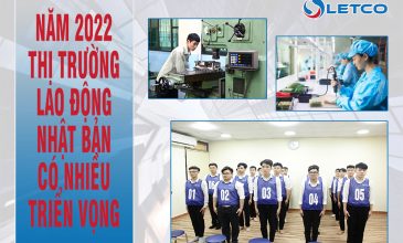 Thị trường lao động Nhật Bản sẽ “bùng nổ” trong năm 2022